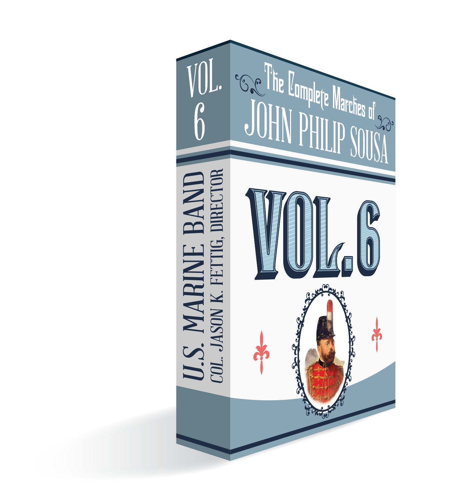 The Complete Marches Of John Philip Sousa