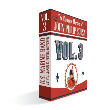The Complete Marches of John Philip Sousa: Vol. 1